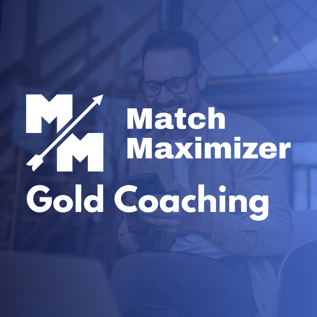 MatchMaximizer® Gold Coaching