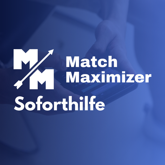 MatchMaximizer® Soforthilfe